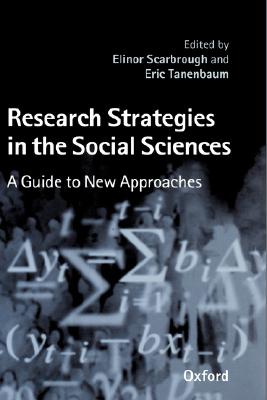 Research Strategies in the Social Sciences: A Guide to New Approaches