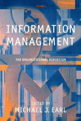 Information Management: The Organizational Dimension