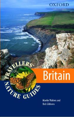 Britain: Travellers' Nature Guide (Nature Guides) [Paperback] Walters, Martin and Gibbons, Bob