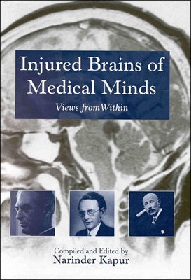 Injured Brains of Medical Minds: Views from Within
