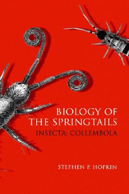Biology of Springtails (Insecta: Collembola)