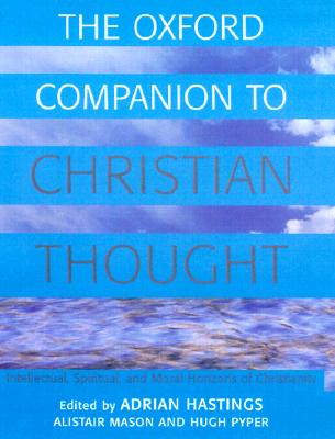 The Oxford Companion to Christian Thought
