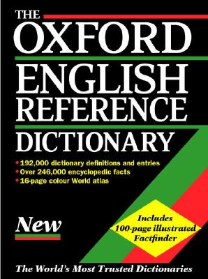 The Oxford English Reference Dictionary