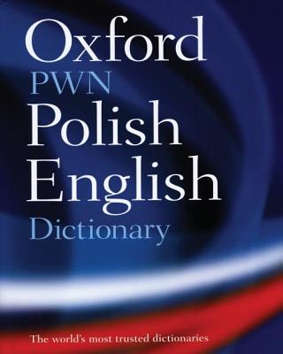 Oxford PWN Polish English Dictionary (Wielki slownik polsko-angielski)