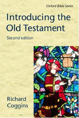 Introducing the Old Testament (Oxford Bible Series)