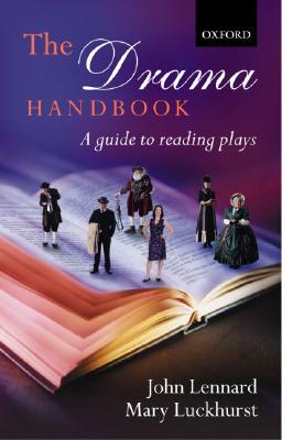 Image for The Drama Handbook: A Guide to Reading Plays