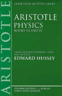 Physics: Books III and IV (Clarendon Aristotle Series)