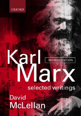 Karl Marx: Selected Writings, 2nd Edition