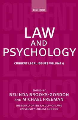 Law and Psychology: Current Legal IssuesVolume 9