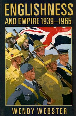 Englishness and Empire 1939-1965
