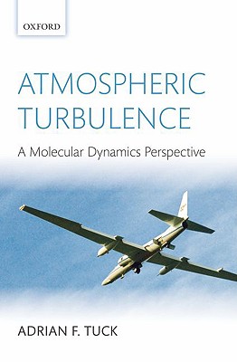 Atmospheric Turbulence: A Molecular Dynamics Perspective