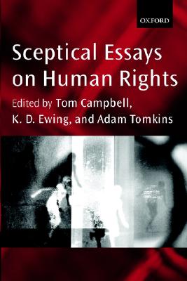 Sceptical Essays on Human Rights