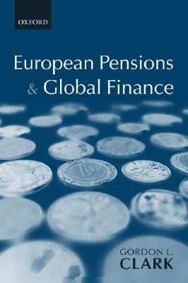 European Pensions and Global Finance (Economics & Finance)