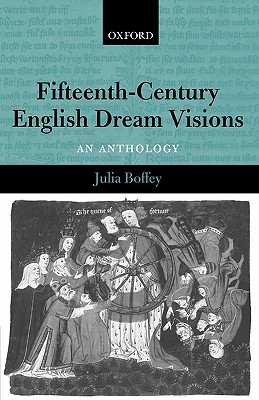 15C ENGLISH DREAM VISIONS:AN ANTHOLOGY PAPER: An Anthology