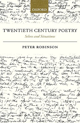 Twentieth Century Poetry: Selves and Situations