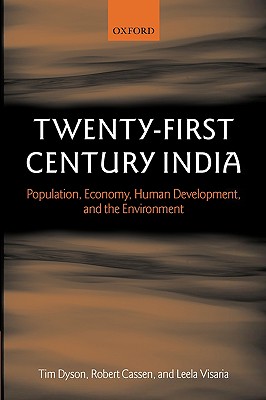 Twenty-first Century India: Population, Economy, Human Development, And the Environment