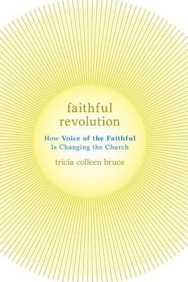 Faithful Revolution: How Voice Of The Faithful Is Changing The Church