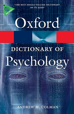 A Dictionary of Psychology (Oxford Quick Reference)