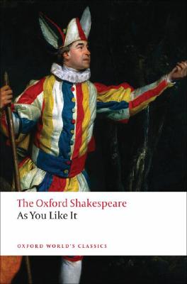 As You Like It: The Oxford ShakespeareAs You Like It (Oxford World's Classics)