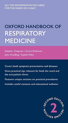 Oxford Handbook of Respiratory Medicine (Oxford Handbooks Series)