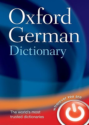Oxford German Dictionary [German-English & English-German]