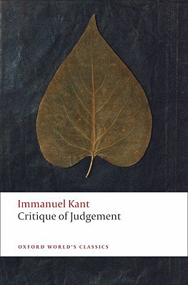 Critique of Judgement (Oxford World's Classics)