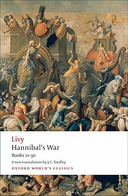 Hannibal's War (Oxford World's Classics)