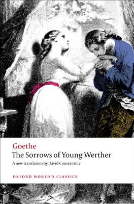 The Sorrows of Young Werther (Oxford World's Classics)