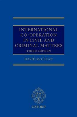 International Co-operation in Civil and Criminal Matters