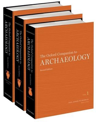 The Oxford Companion to Archaeology: 3-Volume Set