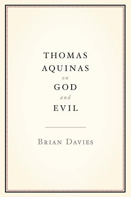 Image for Thomas Aquinas on God and Evil
