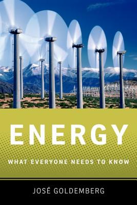 Energy: What Everyone Needs to Know(r)