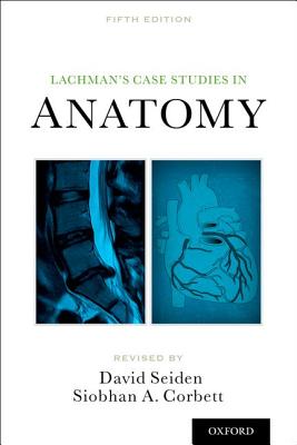LACHMANS CASE STUDIES IN ANATOMY