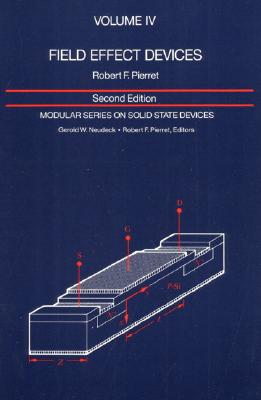Image for Field Effect Devices Volume IV Field Effect Devices Volume IV