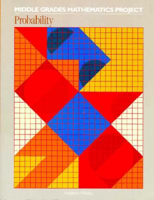 Image for Probability (Middle Grades Mathematics Project) Probability (Middle Grades Mathematics Project)