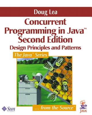 Concurrent Programming in Java : Design Principles and Pattern, 2nd Edition