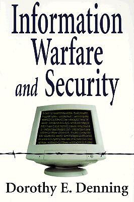Information Warfare and Security