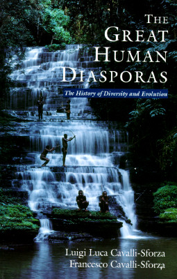 The Great Human Diasporas: The History Of Diversity and Evolution
