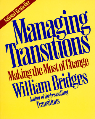 Image for Managing Transitions: Making The Most Of Change