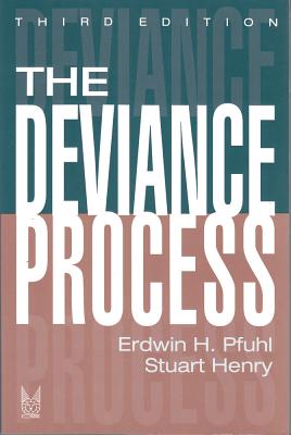 The Deviance Process (Social Problems & Social Issues)