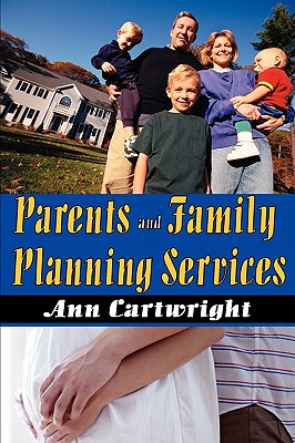 Parents and Family Planning Services