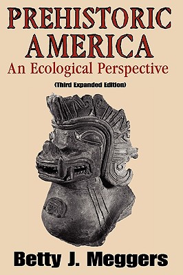 Image for Prehistoric America: An Ecological Perspective (Third Expanded Edition)