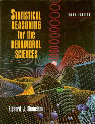 Statistical Reasoning for the Behavioral Sciences