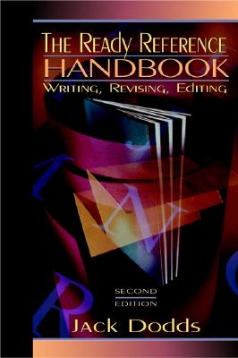 Ready Reference Handbook: Writing, Revising, Editing