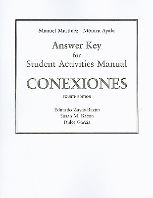 SAM Answer Key for Conexiones: Comunicacion y cultura