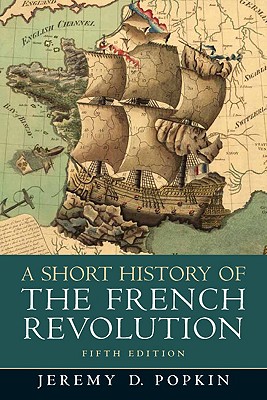 Image for A Short History of the French Revolution, 5th Edition