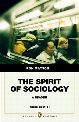 The Spirit of Sociology: A Reader