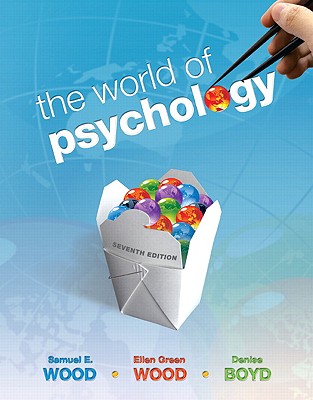 The World of Psychology (7th Edition)