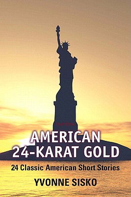 American 24-Karat Gold (4th Edition)