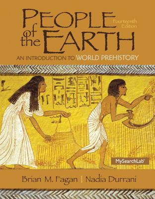 Image for People of the Earth: An Introduction to World Prehistory (14th Edition) People of the Earth: An Introduction to World Prehistory (14th Edition)